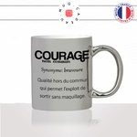 mug-tasse-argent-silver-gris-définition-courage-sortir-sans-maquillage-make-up-sephora-femme-humour-cool-idée-cadeau-fun-drole-café-thé2-min