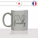 mug-tasse-argent-argenté-silver-covid-friendly-corona-virus-humour-masque-vaccin-femme-homme-idée-cadeau-fun-cool-café-thé-original-min
