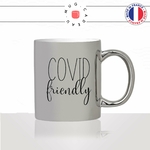 mug-tasse-argent-argenté-silver-covid-friendly-corona-virus-humour-masque-vaccin-femme-homme-idée-cadeau-fun-cool-café-thé-original2-min