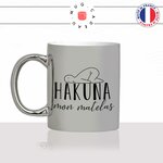 mug-tasse-argent-argenté-silver-hakuna-mon-matelas-matin-reveil-humour-collegue-copines-femme-homme-idée-cadeau-fun-cool-café-thé-min