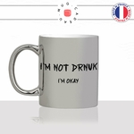 mug-tasse-argent-argenté-silver-je-ne-suis-pas-bourré-i-am-not-drnuk-drunk-drole-apéro-humour-cons-idée-cadeau-fun-cool-café-thé-original-min