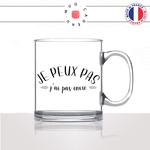 mug-tasse-en-verre-transparent-glass-je-pas-pas-jai-pas-envie-collegue-flemme-copines-femme-homme-idée-cadeau-fun-cool-café-thé-original2