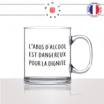 mug-tasse-en-verre-transparent-glass-labus-dalcool-est-dangeureux-dignité-soirée-filles-copines-femme-homme-mojito-idée-cadeau-fun-cool-café-thé2