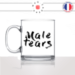 mug-tasse-en-verre-transparent-glass-male-tears-larmes-dhommes-mec-couple-célibataire-femme-humour-idée-cadeau-fun-cool-café-thé-original
