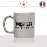 mug-tasse-argent-argenté-silver-mister-sans-coeur-célibataire-couple-beau-gosse-homme-idée-cadeau-fun-cool-café-thé-original