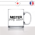 mug-tasse-en-verre-transparent-glass-mister-sans-coeur-célibataire-couple-beau-gosse-homme-idée-cadeau-fun-cool-café-thé-original2