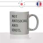 mug-tasse-argent-argenté-silver-not-antisocial-anti-idiots-collegues-covid-copines-femme-homme-idée-cadeau-fun-cool-café-thé-original2