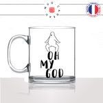 mug-tasse-en-verre-transparent-glass-oh-my-god-o-mon-dieu-drole-collegue-copines-femme-homme-idée-cadeau-fun-cool-café-thé-original