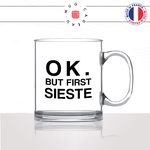 mug-tasse-en-verre-transparent-glass-ok-but-first-sieste-dimanche-flemme-collegue-copines-femme-homme-idée-cadeau-fun-cool-café-thé-original2