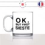mug-tasse-en-verre-transparent-glass-ok-but-first-sieste-dimanche-flemme-collegue-copines-femme-homme-idée-cadeau-fun-cool-café-thé-original