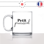 mug-tasse-en-verre-transparent-glass-petit-provincial-campagne-paris-mec-collegue-copain-femme-homme-idée-cadeau-fun-cool-café-thé-original