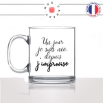 mug-tasse-en-verre-transparent-glass-un-jour-je-suis-née-depuis-jimprovise-humour-collegue-femme-homme-idée-cadeau-fun-cool-café-thé-original