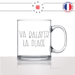mug-tasse-en-verre-transparent-glass-va-balayer-la-plage-collegue-humour-drole-personnalisé-femme-homme-idée-cadeau-fun-cool-café-thé-original2