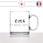 mug-tasse-en-verre-transparent-glass-omg-on-mange-gras-regime-saucisse-apéro-bieres-chocolat-collegue-humour-idée-cadeau-fun-cool-café-thé2-min