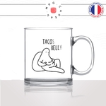 mug-tasse-en-verre-transparent-glass-taco-bell-tacos-gros-gras-regime-frites-homme-femme-collegue-humour-idée-cadeau-fun-cool-café-thé2-min