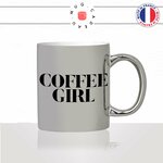 mug-tasse-argent-argenté-silver-coffee-girl-fille-macchiato-cappuccino-femme-copine-collegue-humour-idée-cadeau-fun-cool-café-thé-original2-min