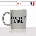 mug-tasse-argent-argenté-silver-coffee-girl-fille-macchiato-cappuccino-femme-copine-collegue-humour-idée-cadeau-fun-cool-café-thé-original-min