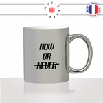 mug-tasse-argent-argenté-silver-now-or-never-homme-sport-musculation-fitness-motivation-humour-idée-cadeau-fun-cool-café-thé-original2-min