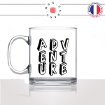 mug-tasse-en-verre-transparent-glass-adventure-aventure-anglais-voyage-travel-free-avion-vacance-influenceur-humour-idée-cadeau-fun-cool-café-thé