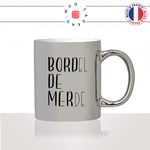 mug-tasse-argent-argenté-silver-bord-de-mer-bordel-de-merde-voyage-travel-collegue-vacance-influenceur-humour-idée-cadeau-fun-cool-café-thé2