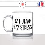 mug-tasse-en-verre-transparent-glass-human-stress-coffee-travail-collegue-amie-bureau-vacance-influenceur-humour-idée-cadeau-fun-cool-café-thé
