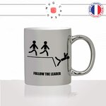 mug-tasse-argent-argenté-silver-follow-the-leader-suivez-le-chef-collegue-travail-ami-groupe-humour-idée-cadeau-fun-cool-café-thé2-min