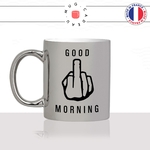 mug-tasse-argent-argenté-silver-fuck-good-morning-bonjour-matin-reveil-collegue-ta-gueule-original-humour-idée-cadeau-fun-cool-café-thé