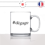 mug-tasse-en-verre-transparent-glass-hashtag-degage-ta-gueule-collegue-bureau-celibataire-femme-homme-humour-idée-cadeau-fun-cool-café-thé2