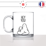 mug-tasse-en-verre-transparent-glass-hey-you-coucou-toi-salut-bonjour-anglais-régime-dessin-collegue-ami-humour-idée-cadeau-fun-cool-café-thé