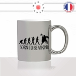 mug-tasse-argent-argenté-silver-born-to-be-viking-evolution-humaine-singe-primate-normand-série-humour-idée-cadeau-fun-cool-café-thé2-min