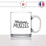 mug-tasse-en-verre-transparent-glass-femme-madame-muscles-musculation-fitness-fitgirl-collegue-copine-humour-idée-cadeau-fun-cool-café-thé2