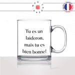 mug-tasse-en-verre-transparent-glass-film-les-visiteurs-tu-es-un-laideron-mais-tu-es-bien-bonne-femme-humour-idée-cadeau-fun-cool-café-thé2