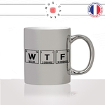 mug-tasse-argent-argenté-silver-geek-wtf-what-the-fuck-science-element-tableau-periodique-humour-original-idée-cadeau-fun-cool-café-thé2
