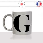 mug-tasse-argent-argenté-silver-initiale-G-gary-gaston-gregory-greg-gloire-majuscule-lettre-collegue-original-idée-cadeau-fun-cool-café-thé