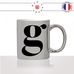 mug-tasse-argent-argenté-silver-initiale-G-gary-gaston-gregory-greg-gloire-majuscule-lettre-collegue-original-idée-cadeau-fun-cool-café-thé2