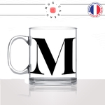 mug-tasse-en-verre-transparent-glass-initiale-M-maureen-mathilde-marie-maman-prenom-lettre-collegue-original-idée-cadeau-fun-cool-café-thé