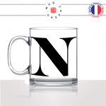 mug-tasse-en-verre-transparent-glass-initiale-N-noelle-nathan-noellie-noemie-prenom-lettre-collegue-original-idée-cadeau-fun-cool-café-thé
