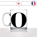 mug-tasse-en-verre-transparent-glass-initiale-O-zero-olivia-olivier - prenom-lettre-collegue-original-idée-cadeau-fun-cool-café-thé