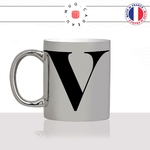 mug-tasse-argent-argenté-silver-initiale-V-vero-veronique-veronne-vanessa-prenom-lettre-collegue-original-idée-cadeau-fun-cool-café-thé