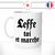 mug-tasse-blanc-unique-leffe-toi-et-marche-marque-biere-apéro-homme-femme-parodie-humour-fun-cool-idée-cadeau-original-personnalisé