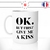 mug-tasse-blanc-unique-ok-but-first-give-me-a-kiss-couple-amoureux-love-mignon-chou-homme-femme-fun-cool-idée-cadeau-original
