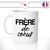 mug-tasse-blanc-brillant-cadeau-homme-frere-de-coeur-frate-frade-freres-ami-meilleur-copain-amitié-humour-café-thé-personnalisé-personnalisable