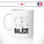 mug-tasse-ref9-rugby-sport-jai-jamais-ete-mince-je-suis-ne-baleze-cafe-the-mugs-tasses-personnalise-anse-gauche