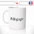 mug-tasse-dégage-goaway-hastag-#-matin-petit-dej-humour-fun-reveil-café-thé-mugs-tasses-idée-cadeau-original-personnalisée-min