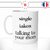 mug-tasse-single-taken-talking-to-your-mom-celibataire-couple-ta-mère-fun-matin-café-thé-mugs-tasses-idée-cadeau-original-personnalisée