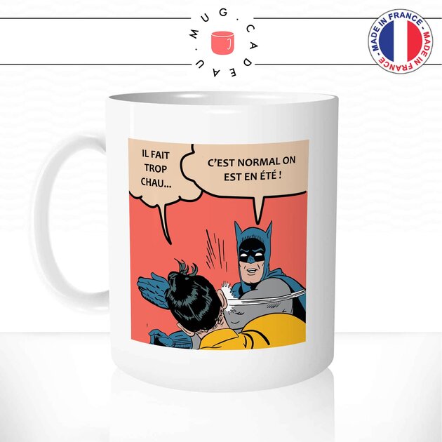 mug-tasse-blanc-unique-meme-batman-gifle-il-fait-trop-chaud-été-juin-juillet-aout-vacances-humour-fun-cool-idée-cadeau-original