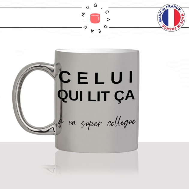 Mug Celui Qui Lit Ca A Un Super Collegue Par Metiers Pour Un E Collegue Mug Cadeau