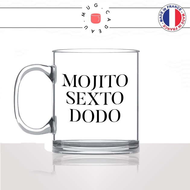 Mug Mojito Sexto Dodo - Citations/Drôles - Mug-Cadeau