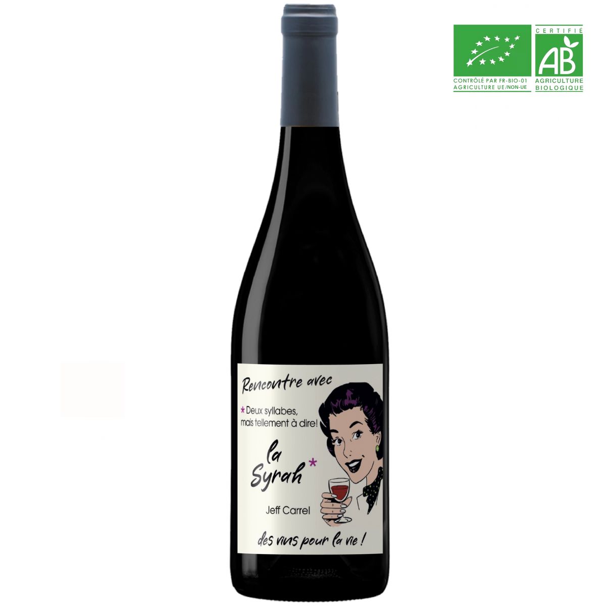 Rencontre avec la syrah