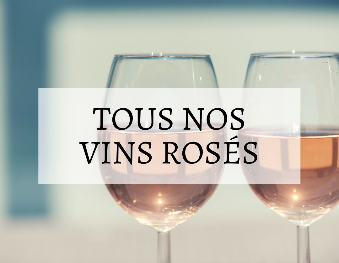 nos vins roses